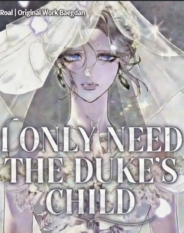 I Only Need the Duke’s Child