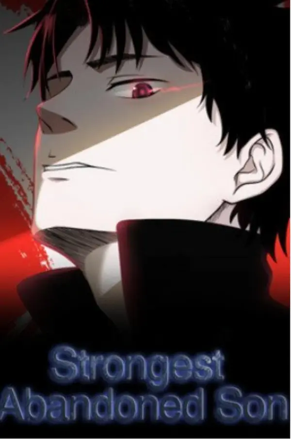 Strongest Abandoned Son