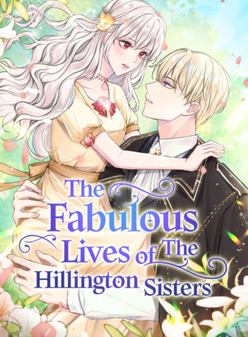 The Fabulous Lives of the Hillington Sisters