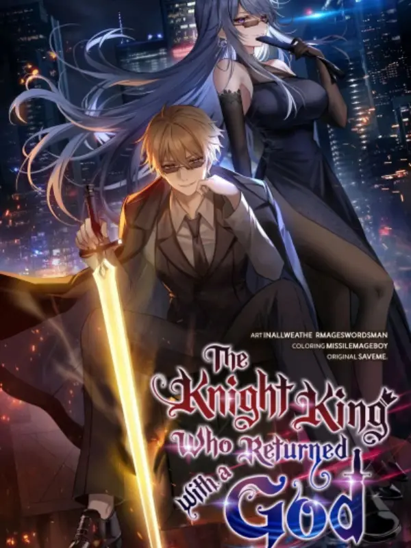 The Knight King Who Returned with a God