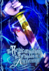 The Reincarnation of the Forbidden Archmage
