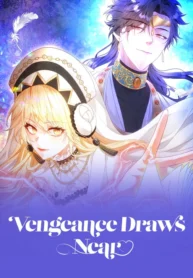 Vengeance Draws Near [Official]