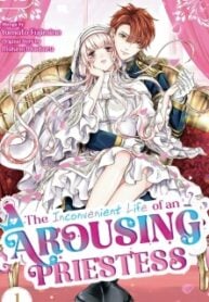 The Inconvenient Life of an Arousing Priestess [Official]