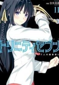 Trinity Seven: 7-Nin no Mahoutsukai