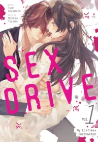 SEX DRIVE – My Listless Instructor