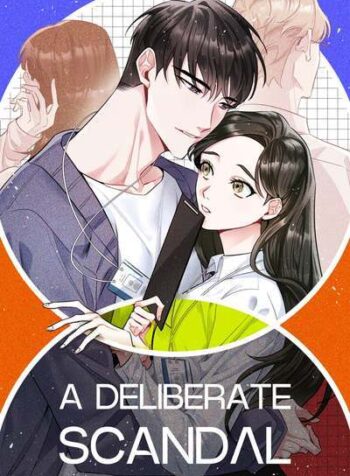 Deliberate Scandal