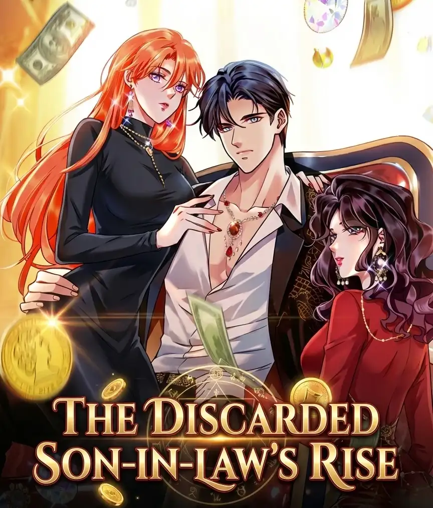 The Discarded Son-in-Law’s Rise