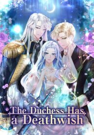 The Duchess Has a Deathwish