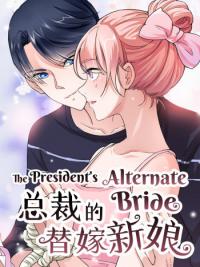 The President’s Alternate Bride