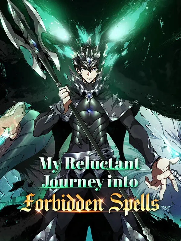 I Really Don’t Want to Learn Forbidden Spells