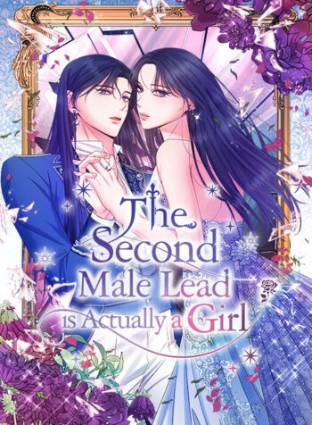 The Second Male Lead is Actually a Girl