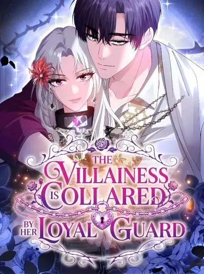 The Villainess Is Collared by Her Loyal Guard