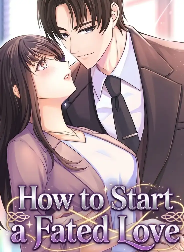 How to Start a Fated Love