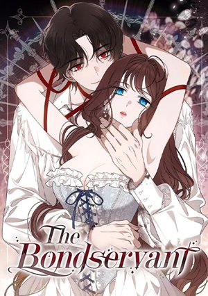 The Bondservant