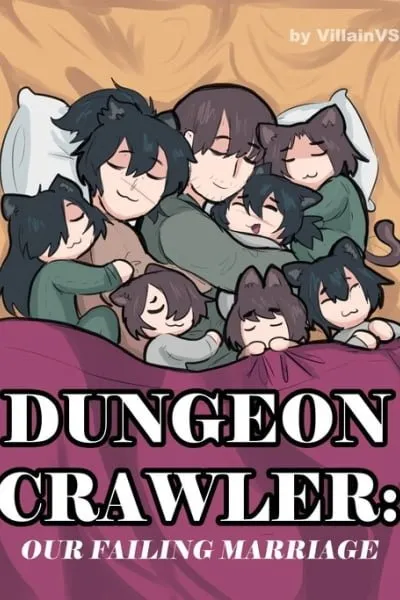 Dungeon Crawler: Our Failing Marriage