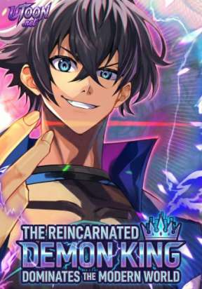 The Reincarnated Demon King Dominates the Modern World