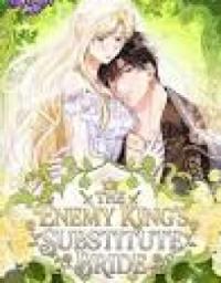 The Enemy King's Substitute Bride