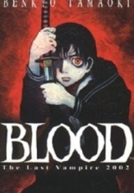 BLOOD – The Last Vampire 2000