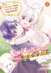 Fluffy-Eared Realm Restoration: Taking It Slow with My Cool Big Brother