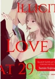 Illicit Love at 29 ~Longing for You~ (Official)