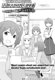 THE iDOLM@STER Million Live! Theater Days – LIVELY FLOWERS