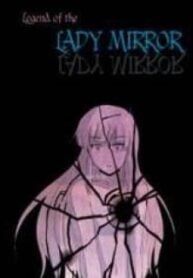 The Legend of Lady Mirror